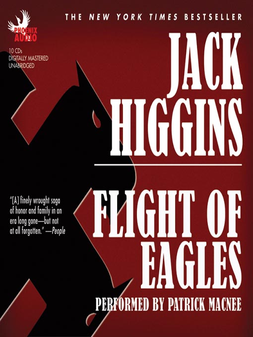 Title details for Flight of Eagles by Jack Higgins - Wait list
